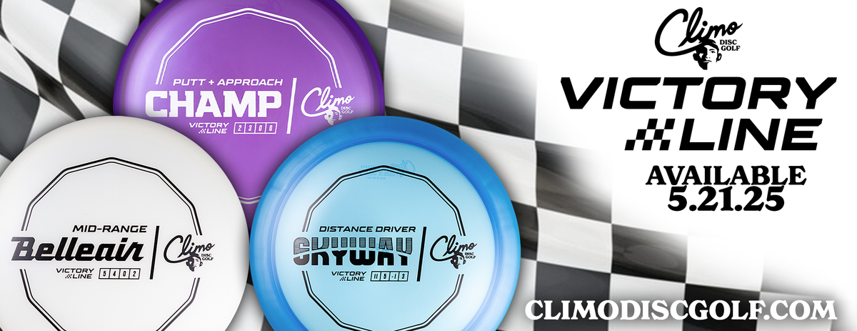 Victory is Yours - Introducing the Victory Line – Climo Disc Golf